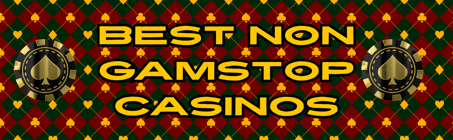 Discover the Top Casino Sites Not on Gamstop